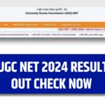 UGC NET 2024 Result: यूजीसी नेट 2024 का रिजल्ट