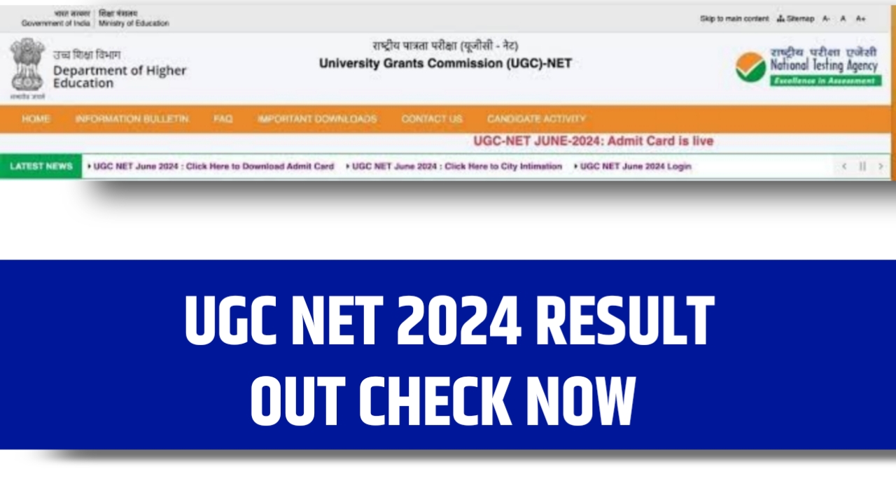 UGC NET 2024 Result: यूजीसी नेट 2024 का रिजल्ट